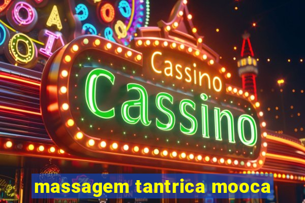 massagem tantrica mooca